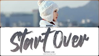 Siyeon - Start Over (Перевод | Кириллизация | Color Coded Lyrics)