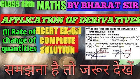 Application of derivatives and complete solution of Ex-6.1(NCERT) (Part-1)