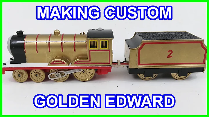 Making custom Golden Edward Trackmaster Thomas and...