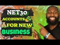 NET 30 ACCOUNTS FOR NEW BUSINESS 2021 -BUSINESS CREDIT !