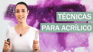 6 Técnicas principales para pintar con acrílicos