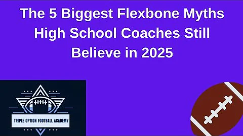 The 5 Biggest Flexbone Myths High School Coaches Still Believe in 2025