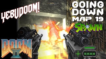 [Doom II] Going Down | Map 19 | Mod: Spawn + VDP Monsters