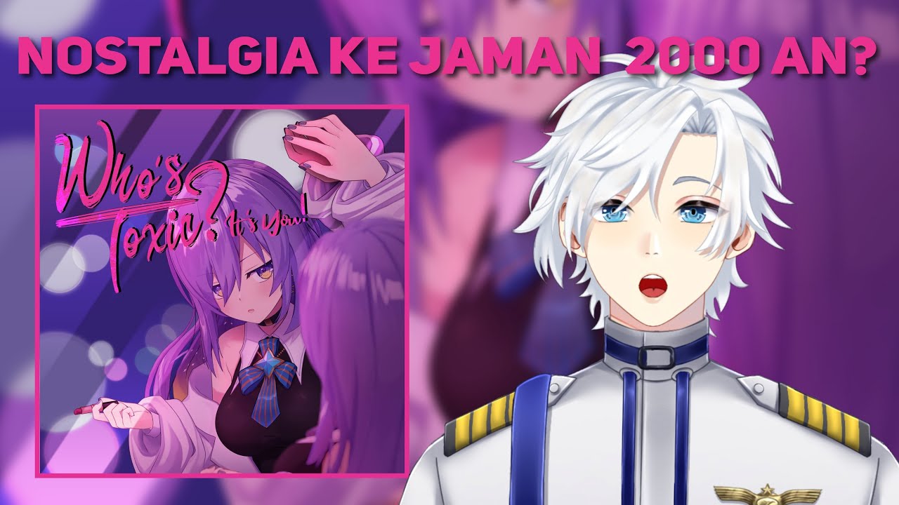 NOSTALIGA KE TAHUN 2000 AN? REACTION【Original Song】Who’s Toxic ? It’s You! - Moona Hoshinova【3DMV】 NOSTALIGA KE TAHUN 2000 AN? REACTION【Original Song】Who’s Toxic ? It’s You! - Moona Hoshinova【3DMV】