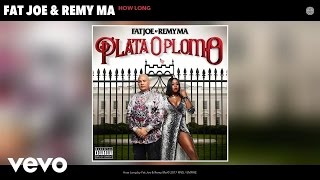 Watch Fat Joe  Remy Ma How Long video