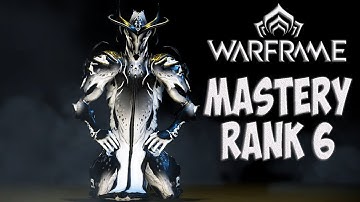 Warframe Guide | How To Complete Mastery Rank 6 | Warframe Tutorial