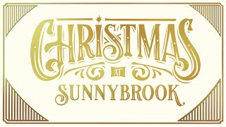 Christmas at Sunnybrook