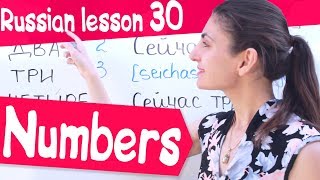 30 Russian Lesson / Numbers/ Learn Russian with Irina