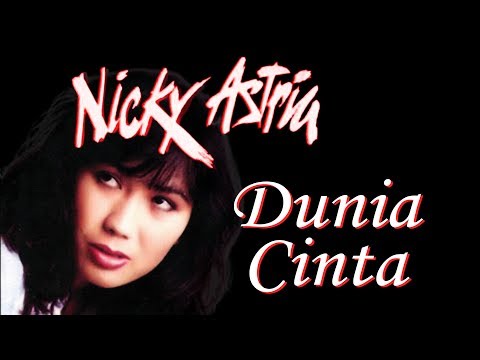 Nicky Astria - Dunia Cinta