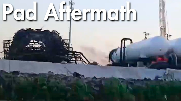 A Closer Look At The Damage To Starship's Test Site