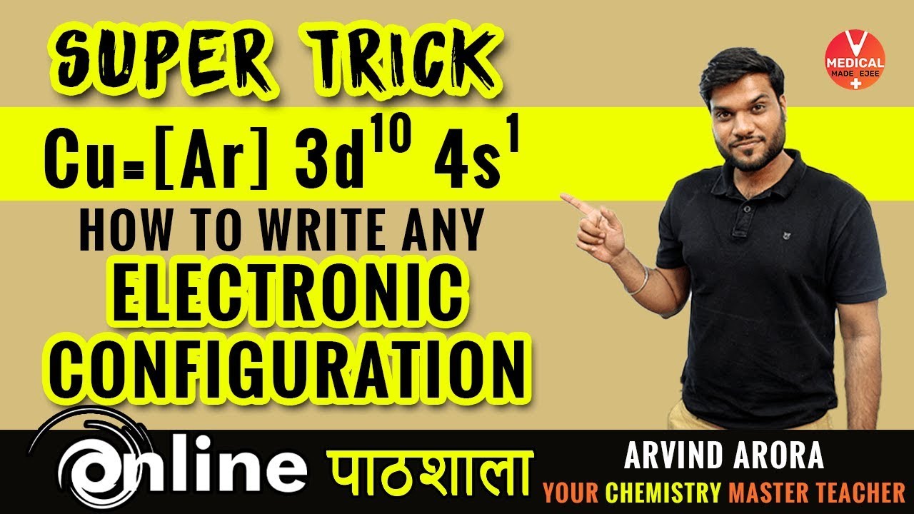 SUPER TRICKS On How To Write Any Electronic Configuration | Chemistry | By Arvind Arora