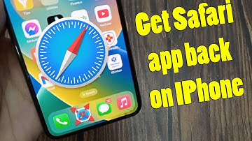 How to get Safari app back on IPhone? Missing Safari app