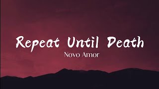 Nova Amor - Repeat Until Death (Lyrics)