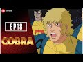 Cobra en  la partie commence  episode 18  anime en vf