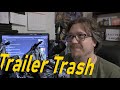 Trailer Trash - Hyde