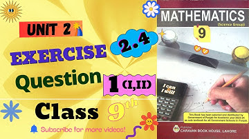 Class 9th Math|| Unit 2, Exercise 2.4, Questions 1(i, ii) ||@Educatoryhub
