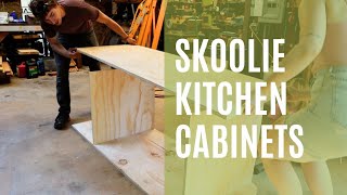 Building Skoolie Kitchen Cabinets | Part 1