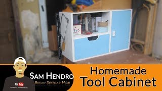 Bikin Kotak Peralatan Sederhana | Homemade Simple Tool Cabinet | SamHewood