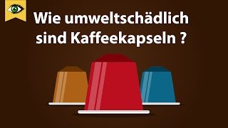 Das Problem mit den Kaffeekapseln - Schlaumal