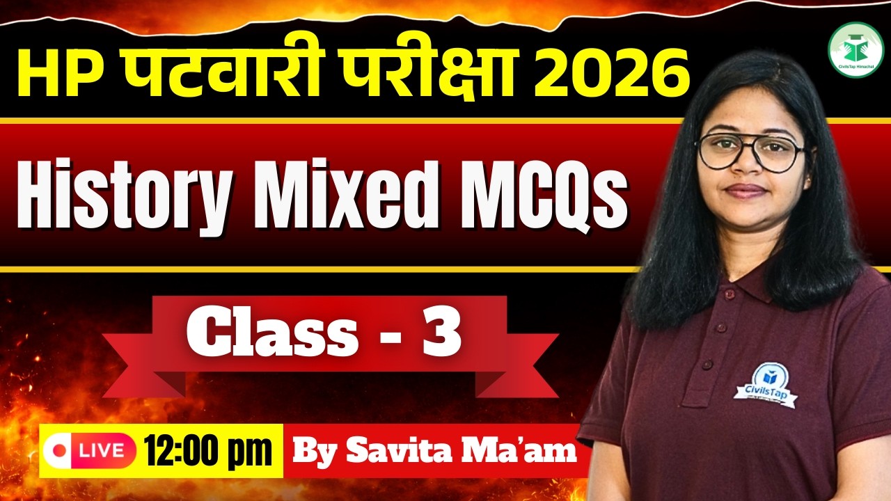 HP Patwari 2026 | History Mixed MCQs | Class-3 | Most Important Questions | Savita Ma’am | CivilsTap