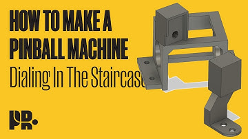 HOW TO MAKE A PINBALL MACHINE: Dialing in the Staircase