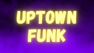 Mark Ronson - Uptown Funk (Lyrics) ft. Bruno Mars