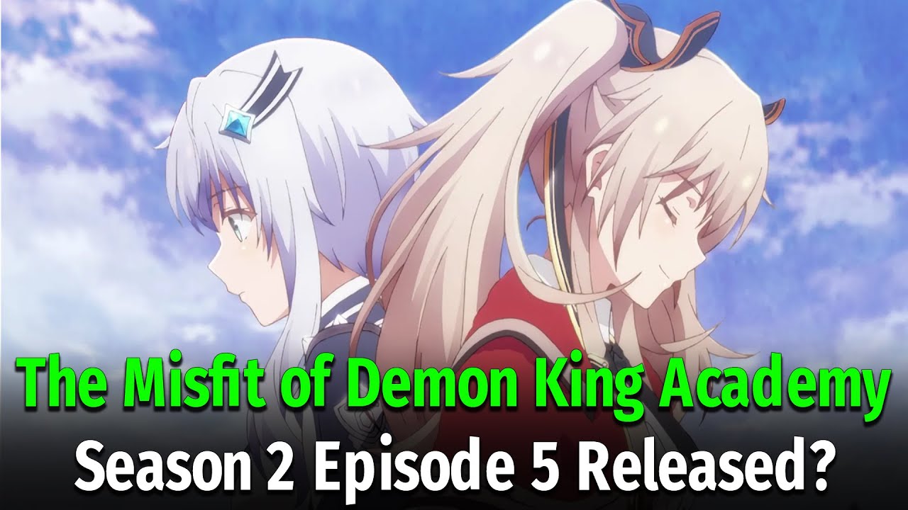 The Misfit of Demon King Academy Season 2, Episode 2 Release Date