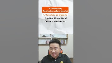 Tư duy xử lý tệp volume nhỏ Qn92  #digitalmarketing #facebook #ads