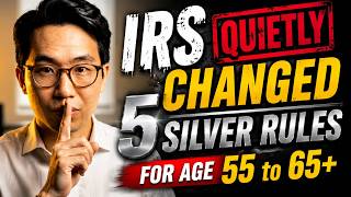 The IRS Changed Hidden 5 Silver Rules For Age 55 to 65+ — Most Find Out Too Late!