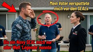 Mein Vater verspottete mich vor den SEALs  – bis ein Navy SEAL mich vor aller Welt 'Legende' nannte