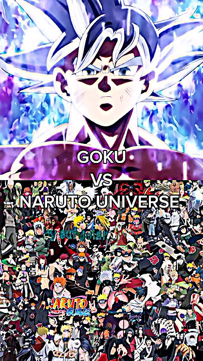GOKU VS NARUTO UNIVERSE