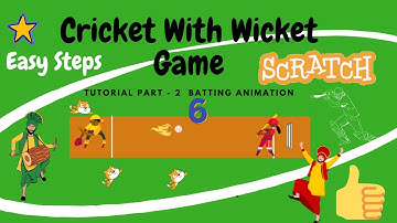 How to Make a Cricket With Wicket Game in Scratch | Part 2: Easy Steps , Batting Animation