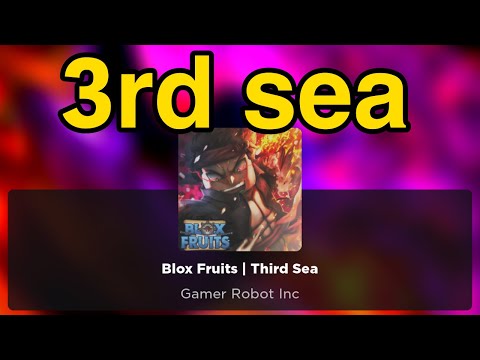 All steps - How to get to 3rd sea easy.. (Blox Fruits) 