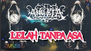 Anueta - Lelah Tanpa Asa (Lyrics)