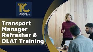Transport Manager Refresher & Olat Training