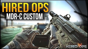 HIRED OPS - MDR-C Custom Gameplay (Facecam&Commentary)