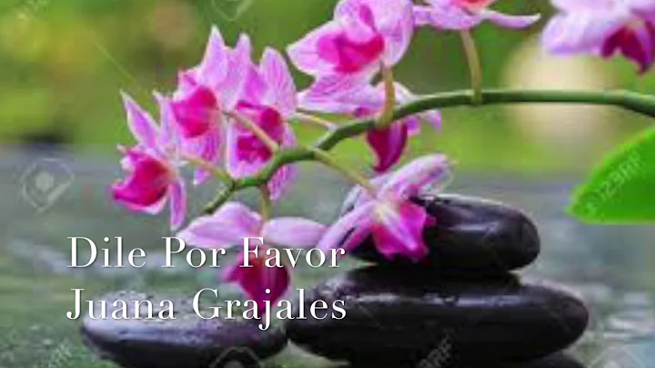 Dile Por Favor   Alabanza Juana Grajales