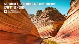 VOCAL TRANCE: SoundLift, RedSound & Cathy Burton - Empty Echoing (Amsterdam Trance) + LYRICS ​