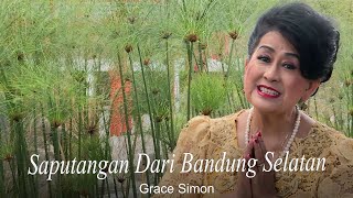 Grace Simon - Saputangan Dari Bandung Selatan