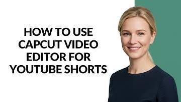 HOW TO USE CAPCUT VIDEO EDITOR FOR YOUTUBE SHORTS - Julia