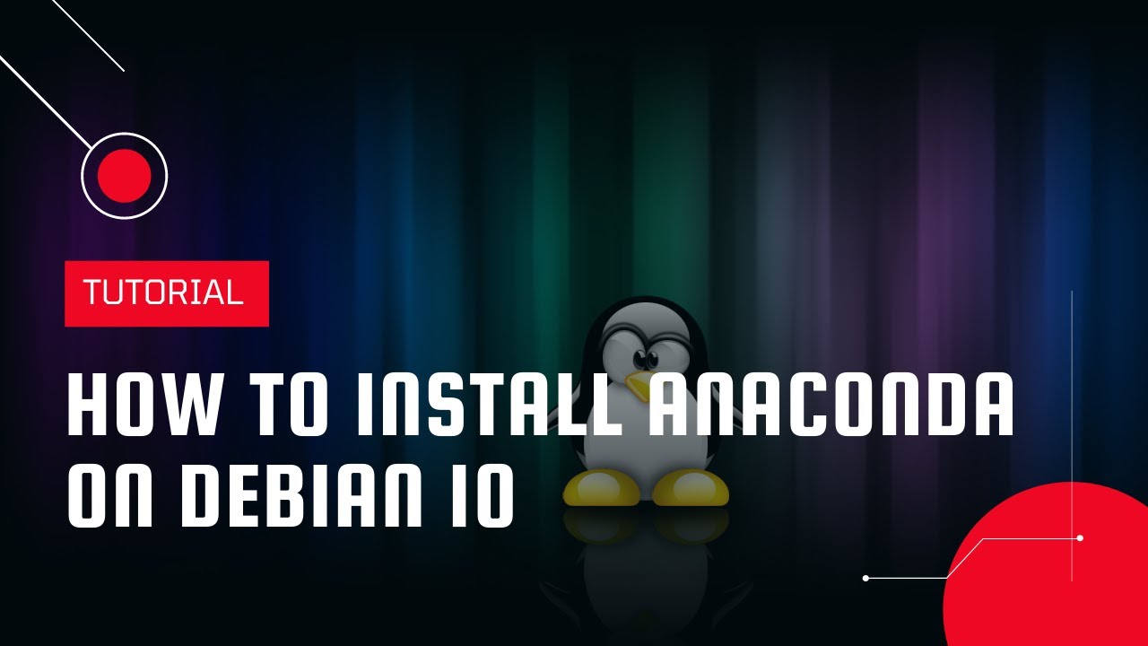 How to Install Anaconda on Debian 10 | VPS Tutorial