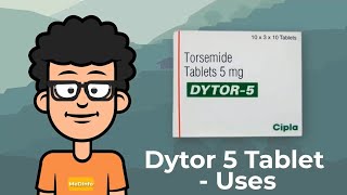 Dytor 5 Tablet Uses | Dytor 5 Tablet dose | Dytor 5 Tabletreview | Dytor 5 Tablet Side effects