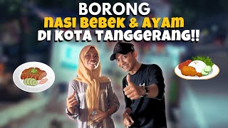 Borong dan Makan bebek goreng bareng Masyarakat di Kota Tanggerang ‼️