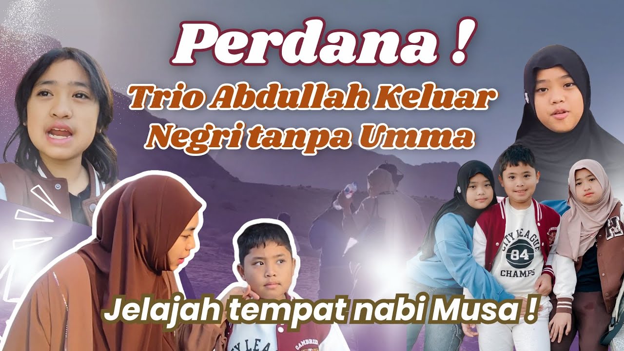 Trio Abdullah Perjalanan Menuju Aqsha | VLOG PALESTINA EPS 1