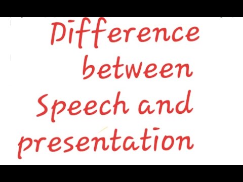 difference of a speech and a presentation