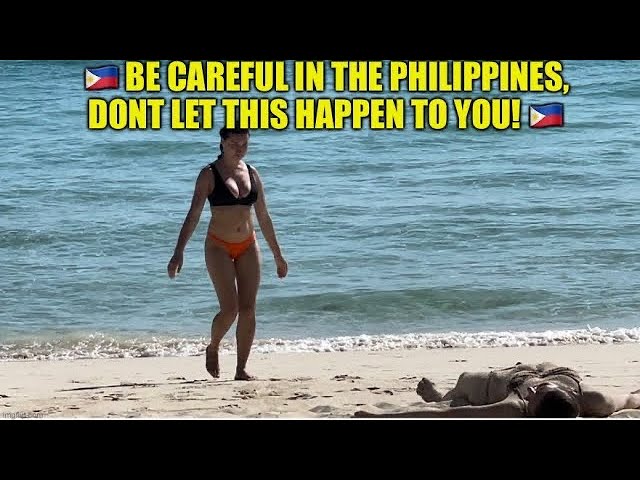 🇵🇭 Dont let THIS happen to you In the Philippines! Be Careful Guys…🇵🇭 class=