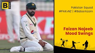 Pakistan Squad | #PAKvNZ | #BabarAzam | #FaizanNajeeb | Mood Swings |