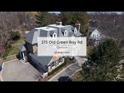 273 Old Green Bay Road, Glencoe, IL home video tour