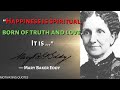 Mary Baker Eddy Quotes | mary baker eddy | Motivating Quotes #41