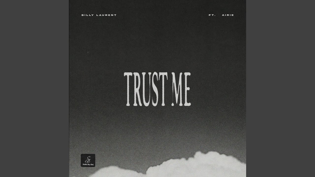 Trust Me (feat. AIRIE) - YouTube
